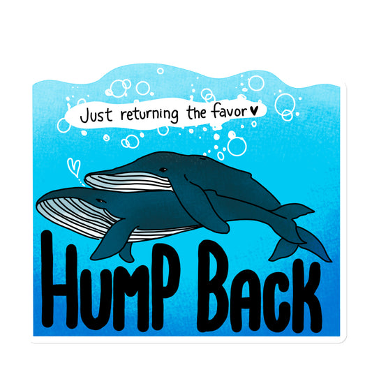 Humpback: Just Returning The Favor - Nature is Queer Magnet