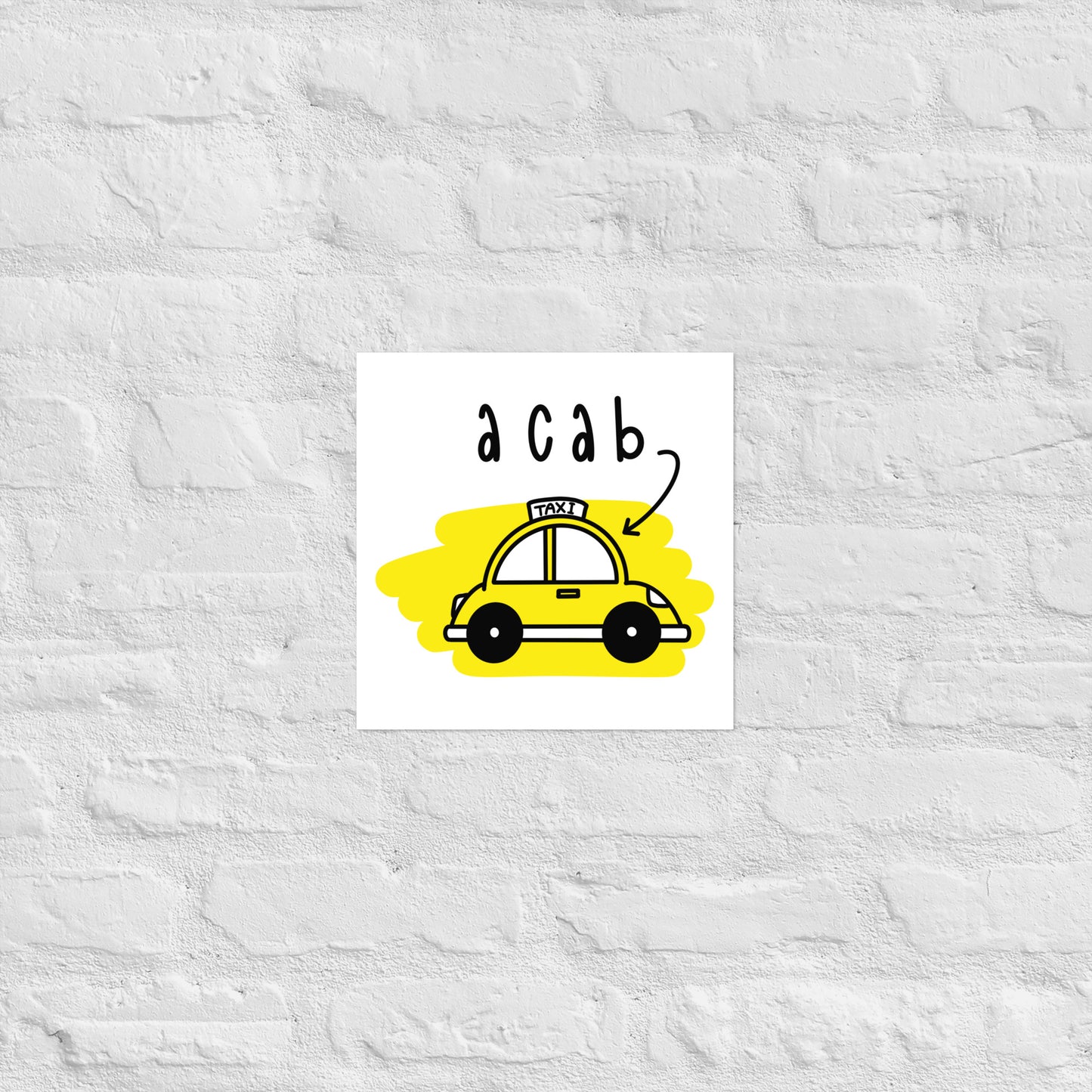 It's A CAB! Matte paper poster