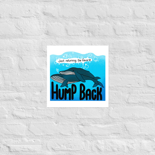 Humpback: Just Returning The Favor - Nature is Queer Matte paper poster