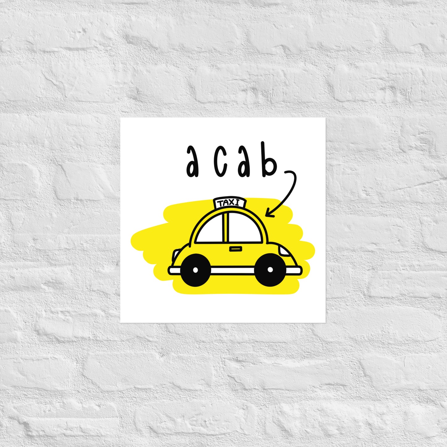 It's A CAB! Matte paper poster