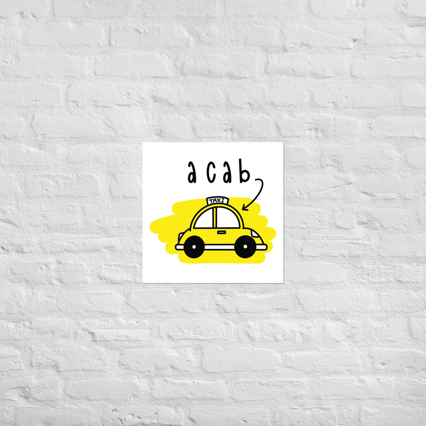 It's A CAB! Matte paper poster