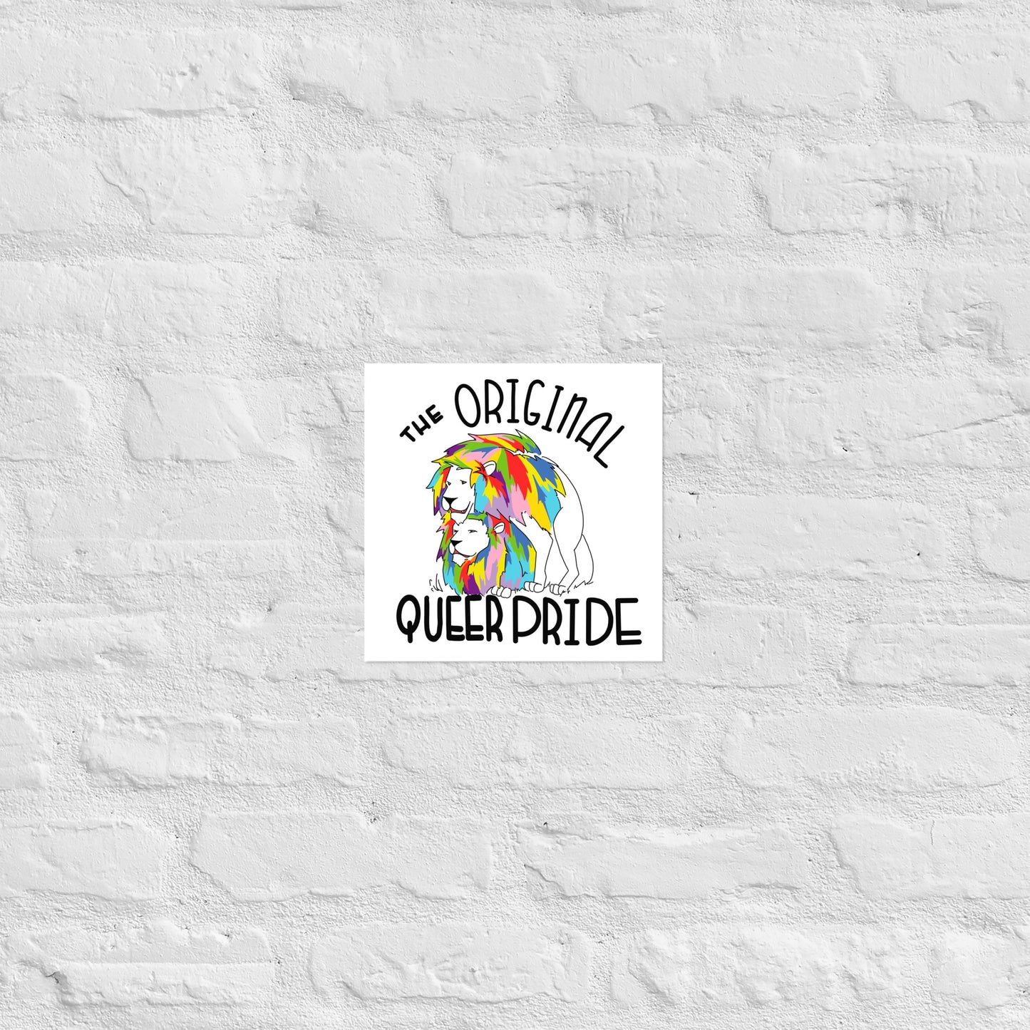 The Original Queer Pride White/Rainbow Lions (Portrait) Luster paper poster