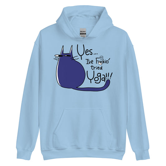 Yes I've F*cking Tried Yoga Unisex Hoodie