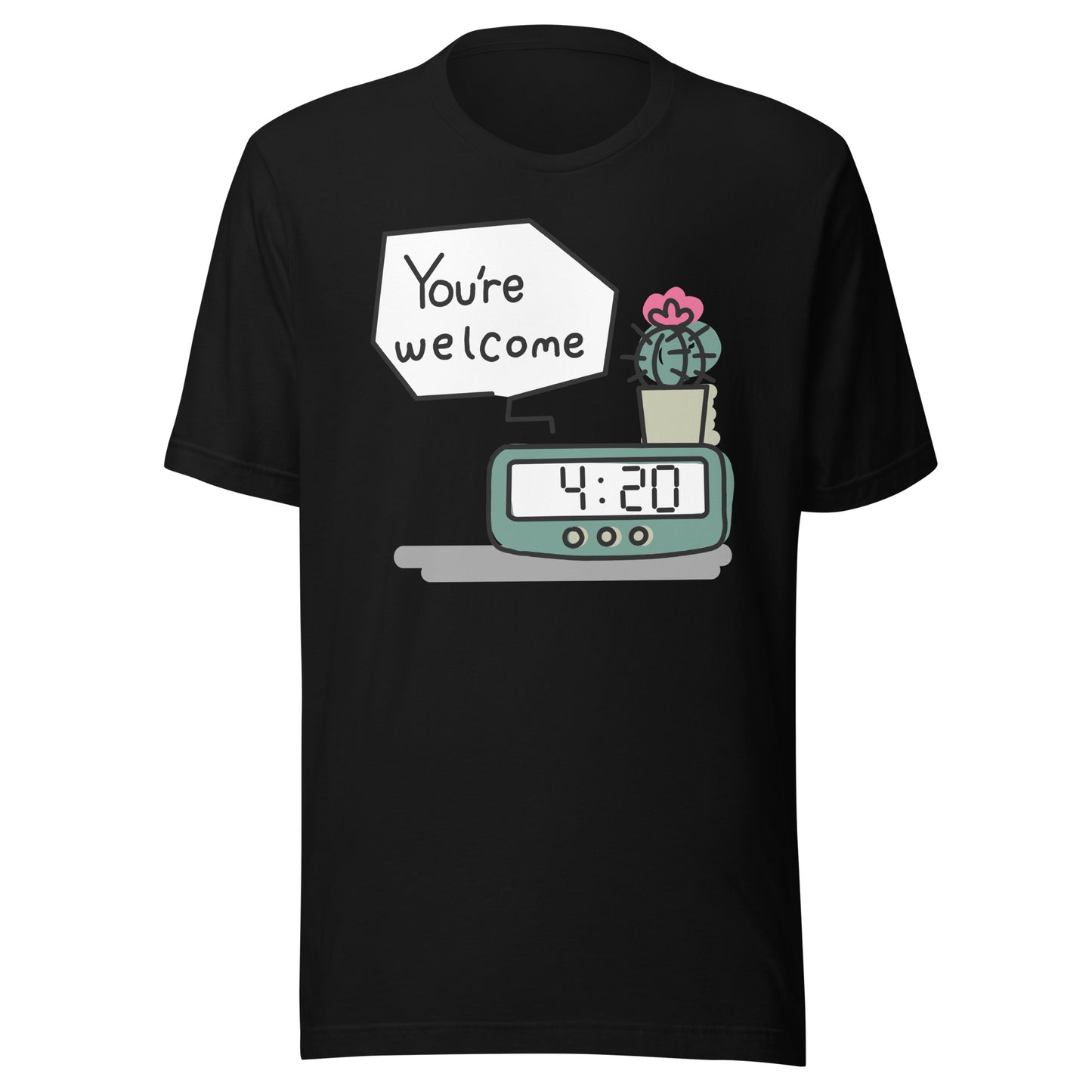 4:20 Clock "You're Welcome" Concept 1.1 Unisex t-shirt