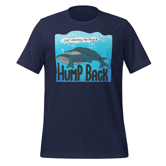 Humpback: Just Returning The Favor - Nature is Queer Unisex t-shirt