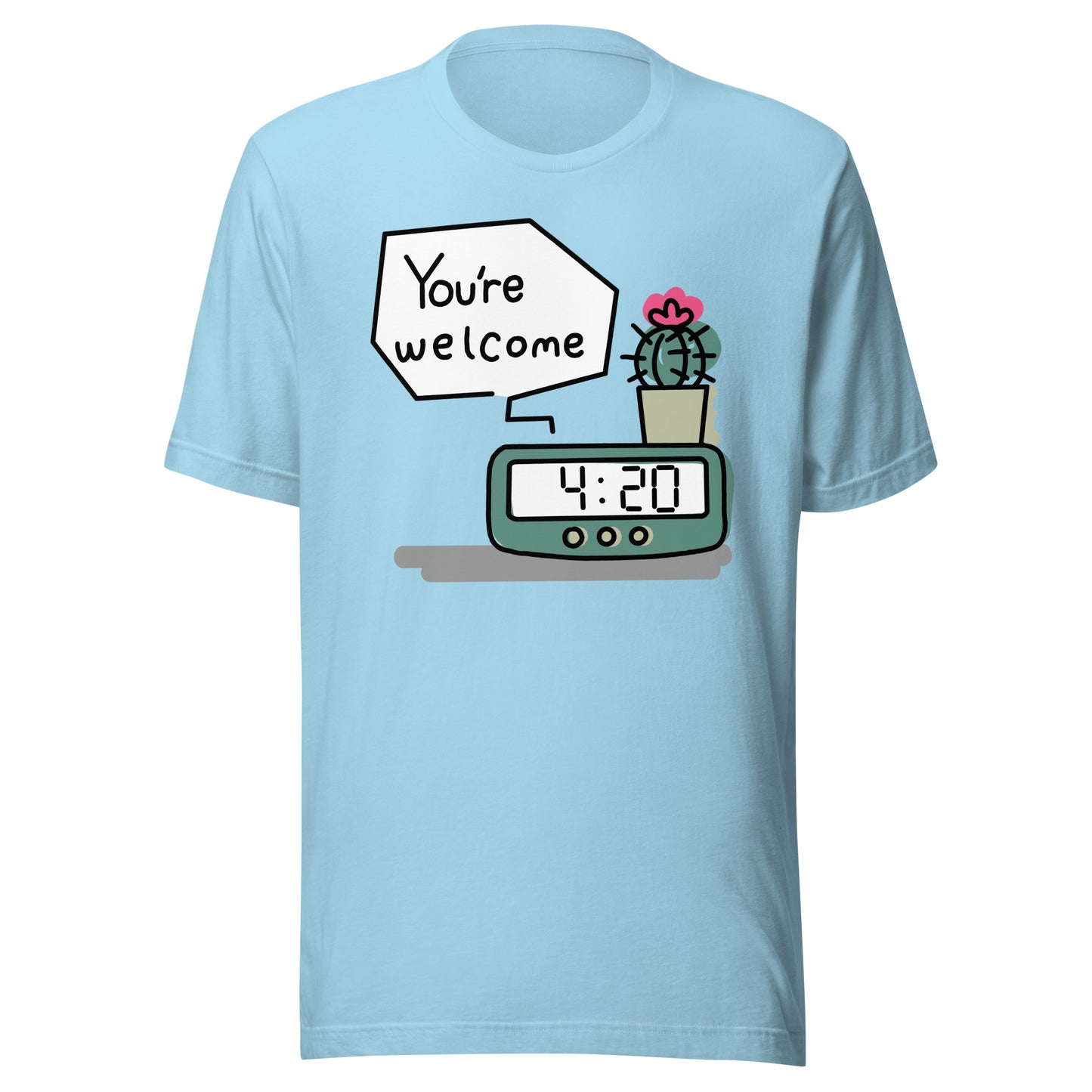 4:20 Clock "You're Welcome" Concept 1.1 Unisex t-shirt