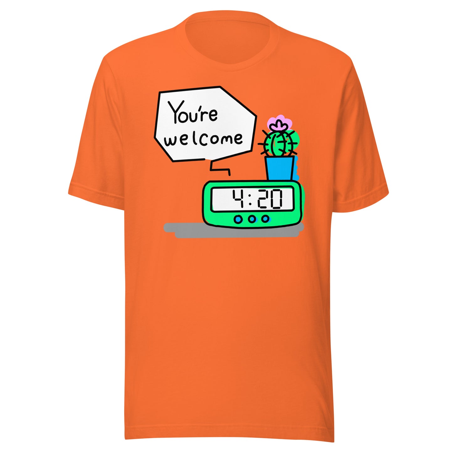 4:20 Clock "You're Welcome" Concept 1.2 Unisex t-shirt