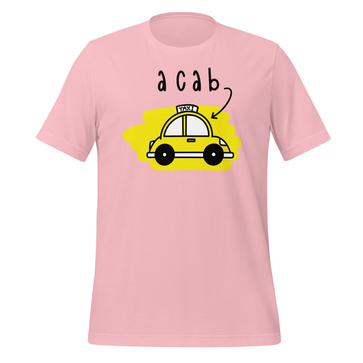 It's A CAB! Unisex t-shirt