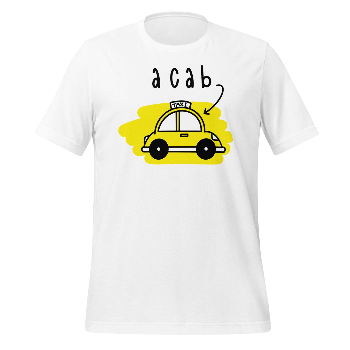 It's A CAB! Unisex t-shirt