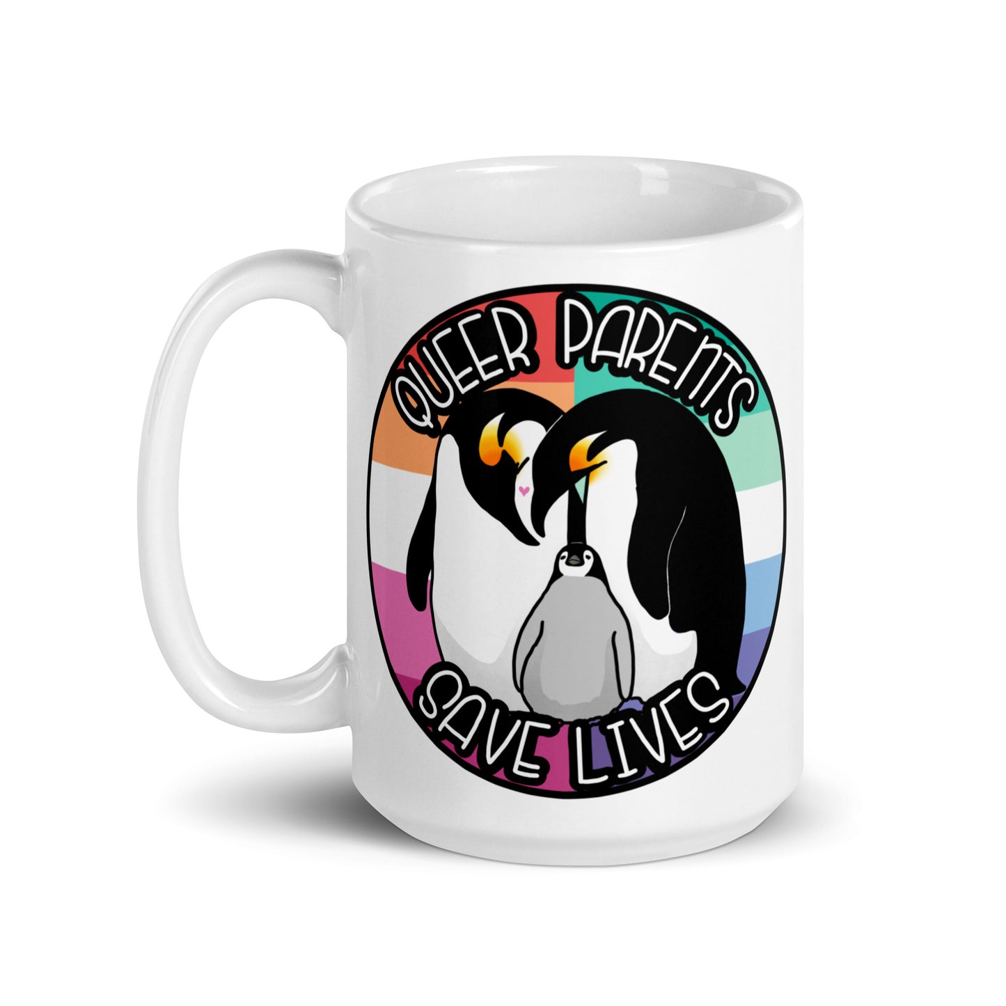 Queer Parents Save Lives - Gay/Lesbian Penguins White glossy mug