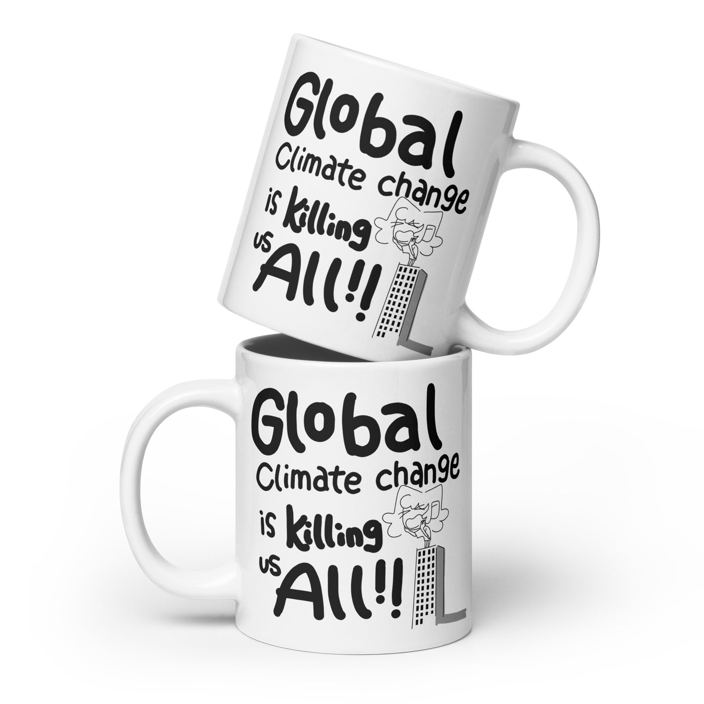 Shouting From The Rooftops Global Climate Change Bonus Panel DITL White glossy mug