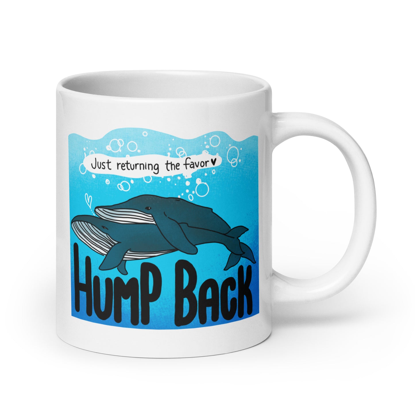 Humpback: Just Returning The Favor - Nature is Queer White glossy mug